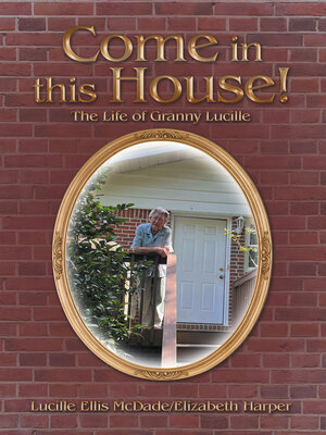 cover image of Come in this House!